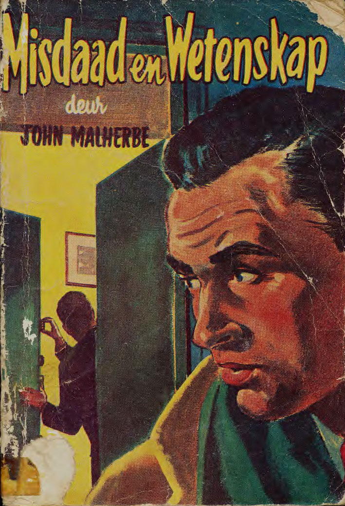 Misdaad en wetenskap - John Malherbe